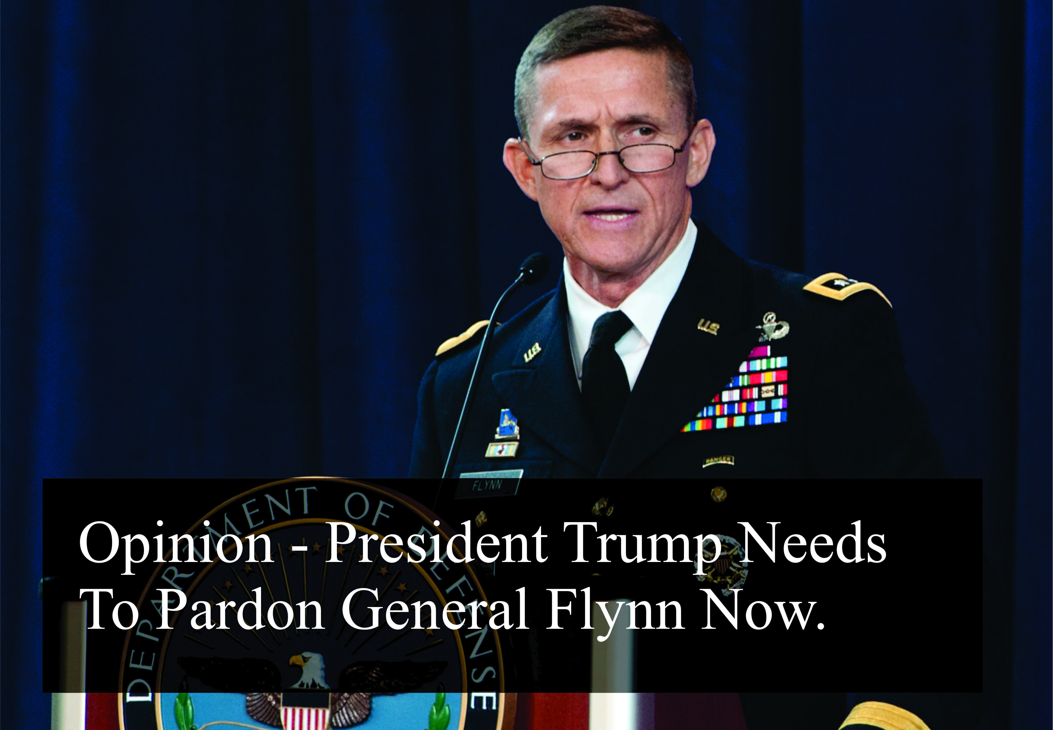 Time For Donald Trump To Pardon General Mike Flynn